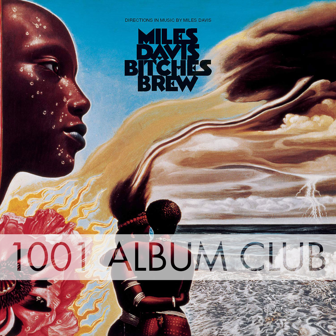 177 Miles Davis – Bitches Brew – 1001 Album Club